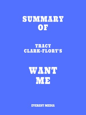 cover image of Summary of Tracy Clark-Flory's Want Me